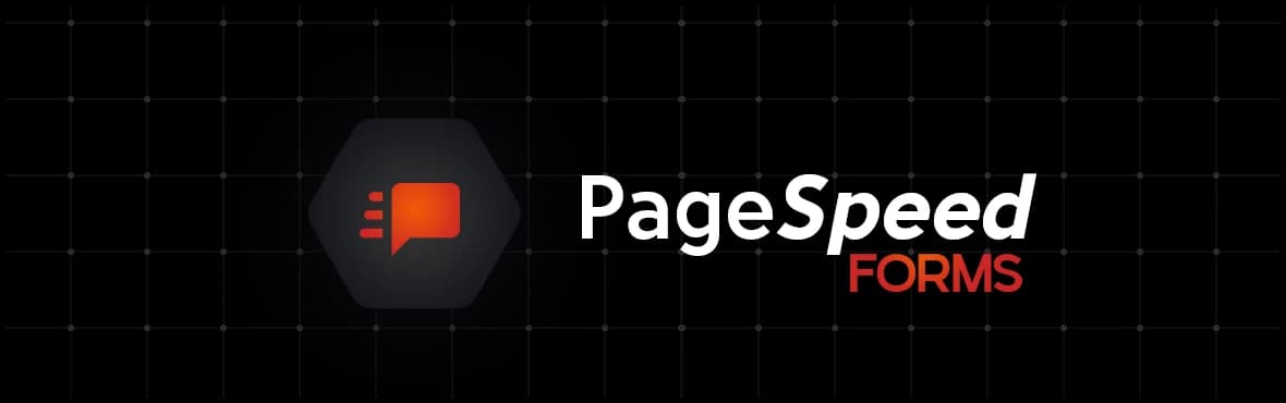 Page Speed Forms